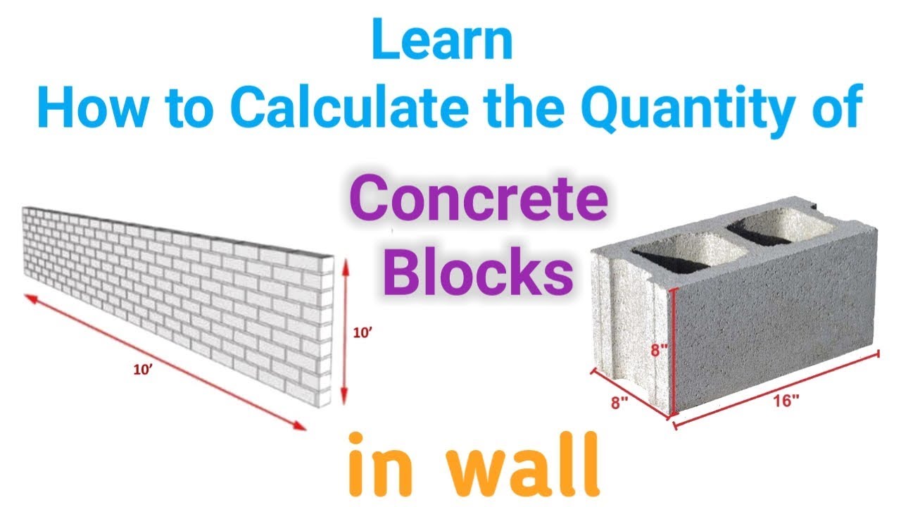 How To Calculate Number Of Concrete Blocks Engindaily